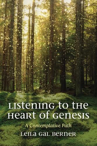 Cover image for Listening to the Heart of Genesis: A Contemplative Path