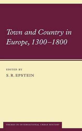 Cover image for Town and Country in Europe, 1300-1800