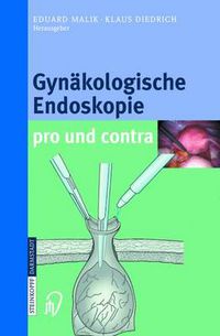 Cover image for Gynakologische Endoskopie Pro Und Contra