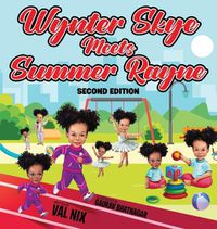 Cover image for Wynter Skye Meets Summer Rayne