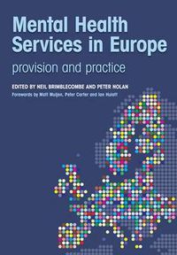 Cover image for Mental Health Services in Europe: Provision and Practice
