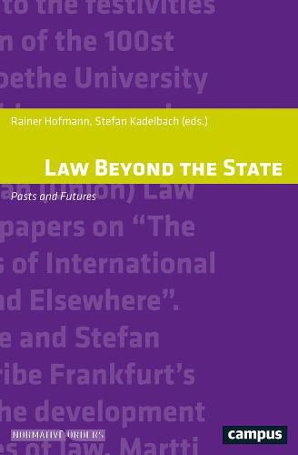 Cover image for Law Beyond the State: Pasts and Futures