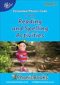 Cover image for Phonic Books Dandelion Readers Reading and Spelling Activities Vowel Spellings Level 2