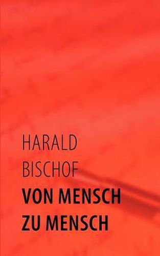 Cover image for Von Mensch zu Mensch