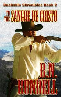 Cover image for To The Sangre De Cristo