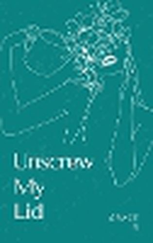 Cover image for Unscrew My Lid