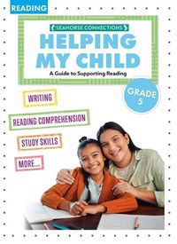 Cover image for Helping My Child with Reading Fifth Grade