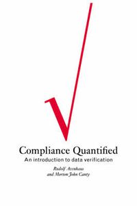 Cover image for Compliance Quantified: An Introduction to Data Verification