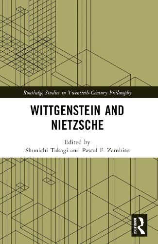 Cover image for Wittgenstein and Nietzsche