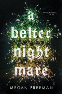 Cover image for A Better Nightmare