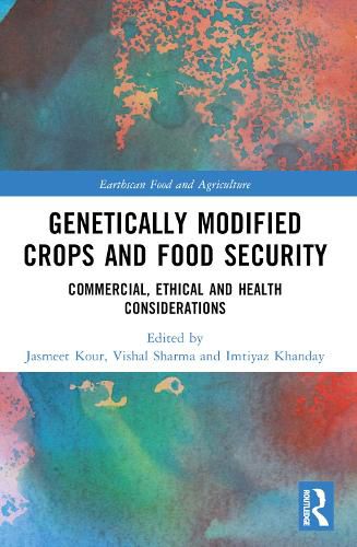Cover image for Genetically Modified Crops and Food Security