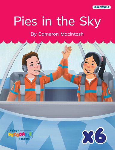 Cover image for Pies in the Sky x 6 (Long Vowels Alternative Spellings)