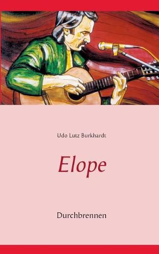 Cover image for Elope: Durchbrennen