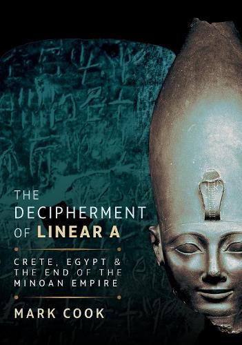 Cover image for The Decipherment of Linear A