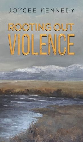 Cover image for Rooting Out Violence