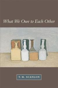 Cover image for What We Owe to Each Other