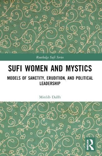 Cover image for Sufi Women and Mystics