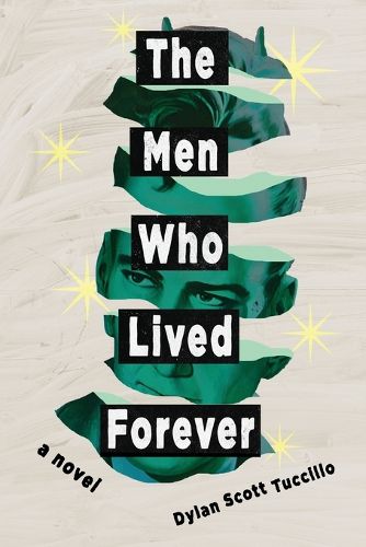 Cover image for The Men Who Lived Forever