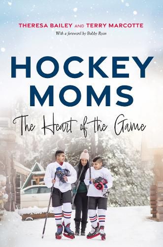 Cover image for Hockey Moms: The Heart of the Game