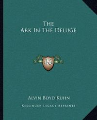 Cover image for The Ark in the Deluge