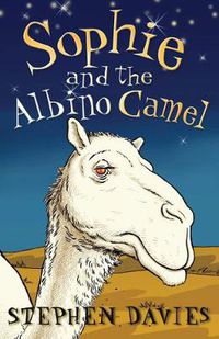 Cover image for Sophie and the Albino Camel