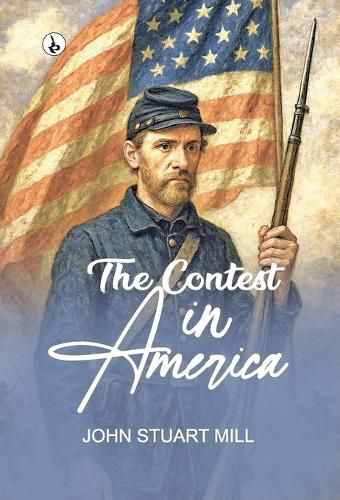 Cover image for THE CONTEST IN AMERICA