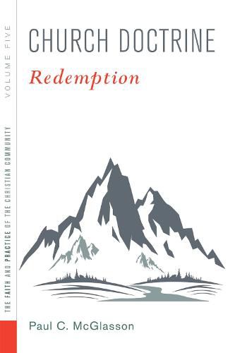 Cover image for Church Doctrine, Volume 5: Redemption