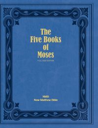 Cover image for The Five Books of Moses (Full Size Edition)