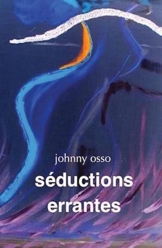 Cover image for Seductions Errantes