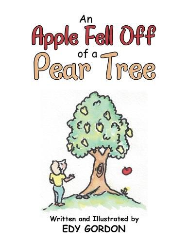 Cover image for An Apple Fell Off of a Pear Tree