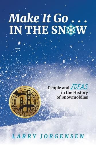 Cover image for Make It Go in the Snow