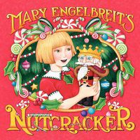 Cover image for Mary Engelbreit's Nutcracker