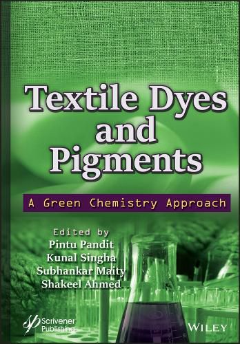 Textile Dyes and Pigments: A Green Chemistry Appro ach