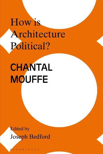 How is Architecture Political?
