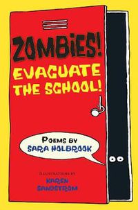 Cover image for Zombies! Evacuate the School!