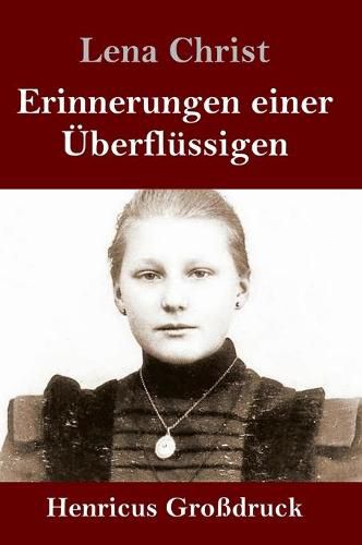 Cover image for Erinnerungen einer UEberflussigen (Grossdruck)