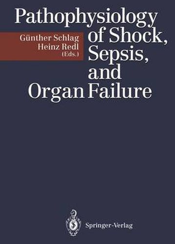 Cover image for Pathophysiology of Shock, Sepsis, and Organ Failure