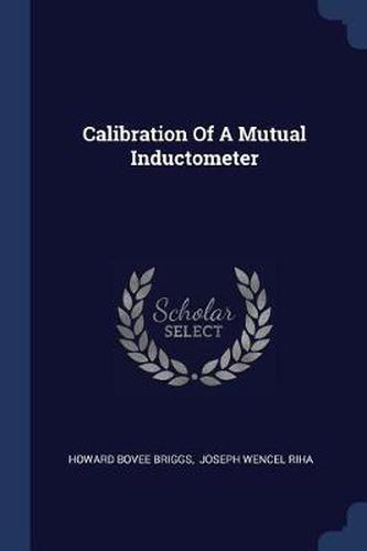 Cover image for Calibration of a Mutual Inductometer