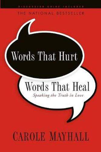 Cover image for Words That Hurt, Words That Heal