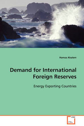 Cover image for Demand for International Foreign Reserves