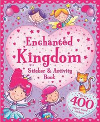 Cover image for Enchanted Kingdom Sticker and Activity Book