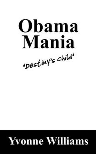 Cover image for Obama Mania: Destiny's Child