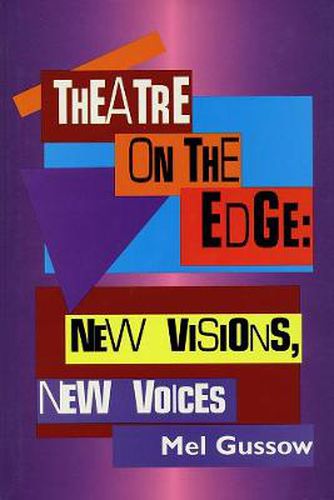 Cover image for Theatre on the Edge: New Visions, New Voices