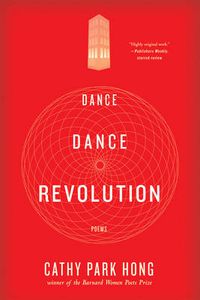 Cover image for Dance Dance Revolution: Poems