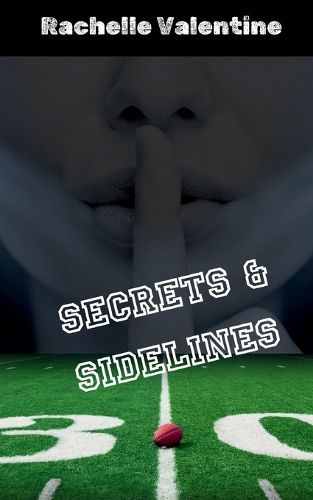 Cover image for Secrets and Sidelines