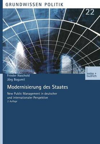 Cover image for Modernisierung Des Staates: New Public Management in Deutscher Und Internationaler Perspektive