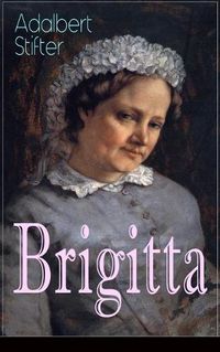 Cover image for Brigitta: Geschichte einer weiblichen Emanzipation