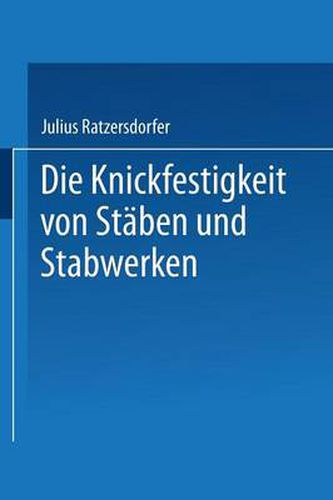 Cover image for Die Knickfestigkeit Von Staben Und Stabwerken