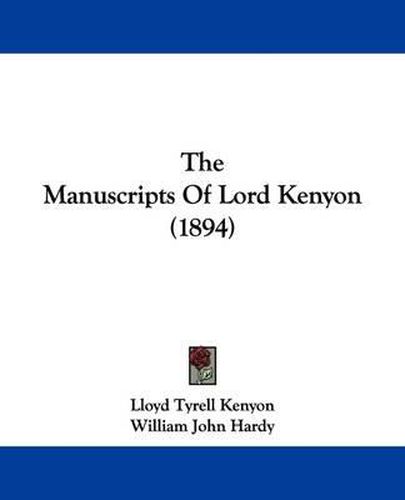 Cover image for The Manuscripts of Lord Kenyon (1894)