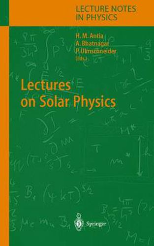 Cover image for Lectures on Solar Physics